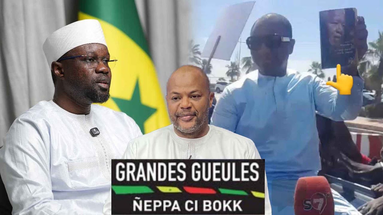 🛑Grandes Gueueles - Badara Gadiaga de retour, Sonko saisit la justice sur son dossier avec M.M Niang