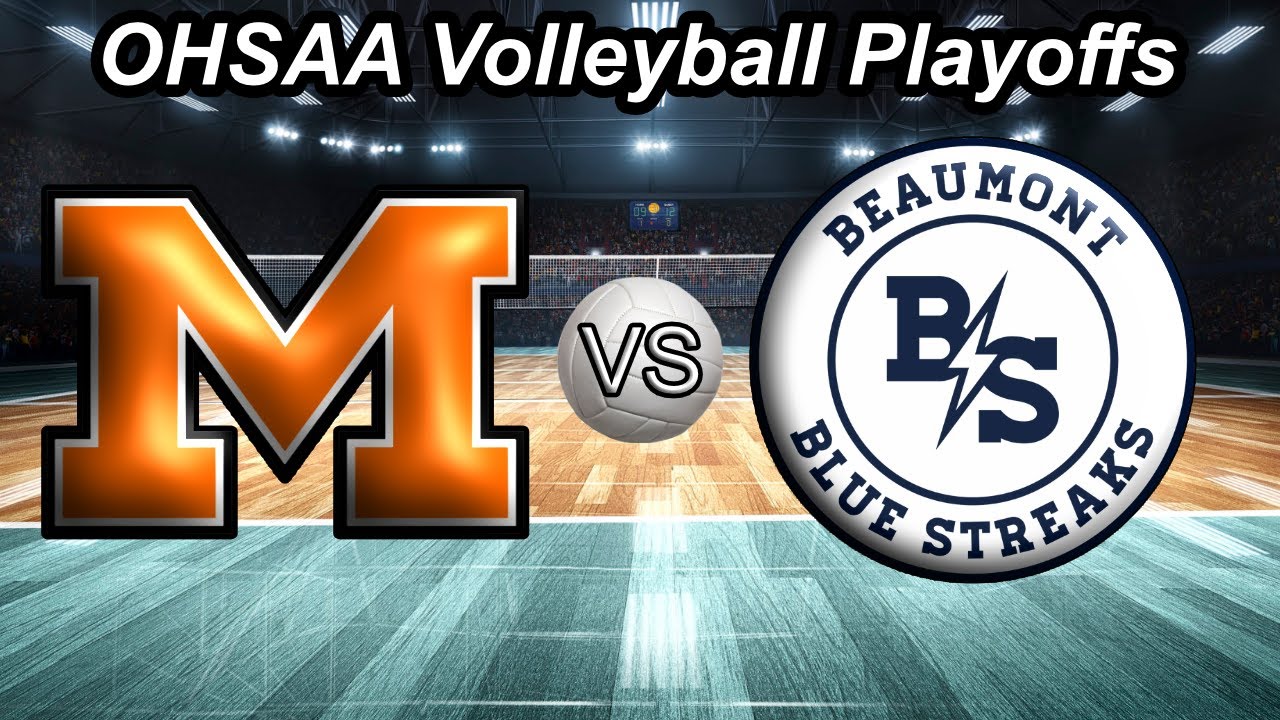 Marlington Vs Beaumont OHSAA Volleyball Regional Semifinals: October 29, 2025