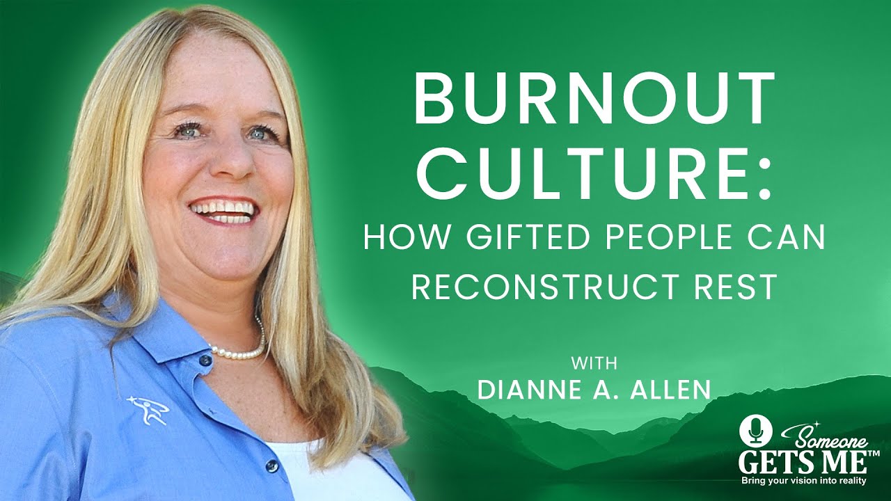Burnout Culture: How Gifted People Can Reconstruct Rest