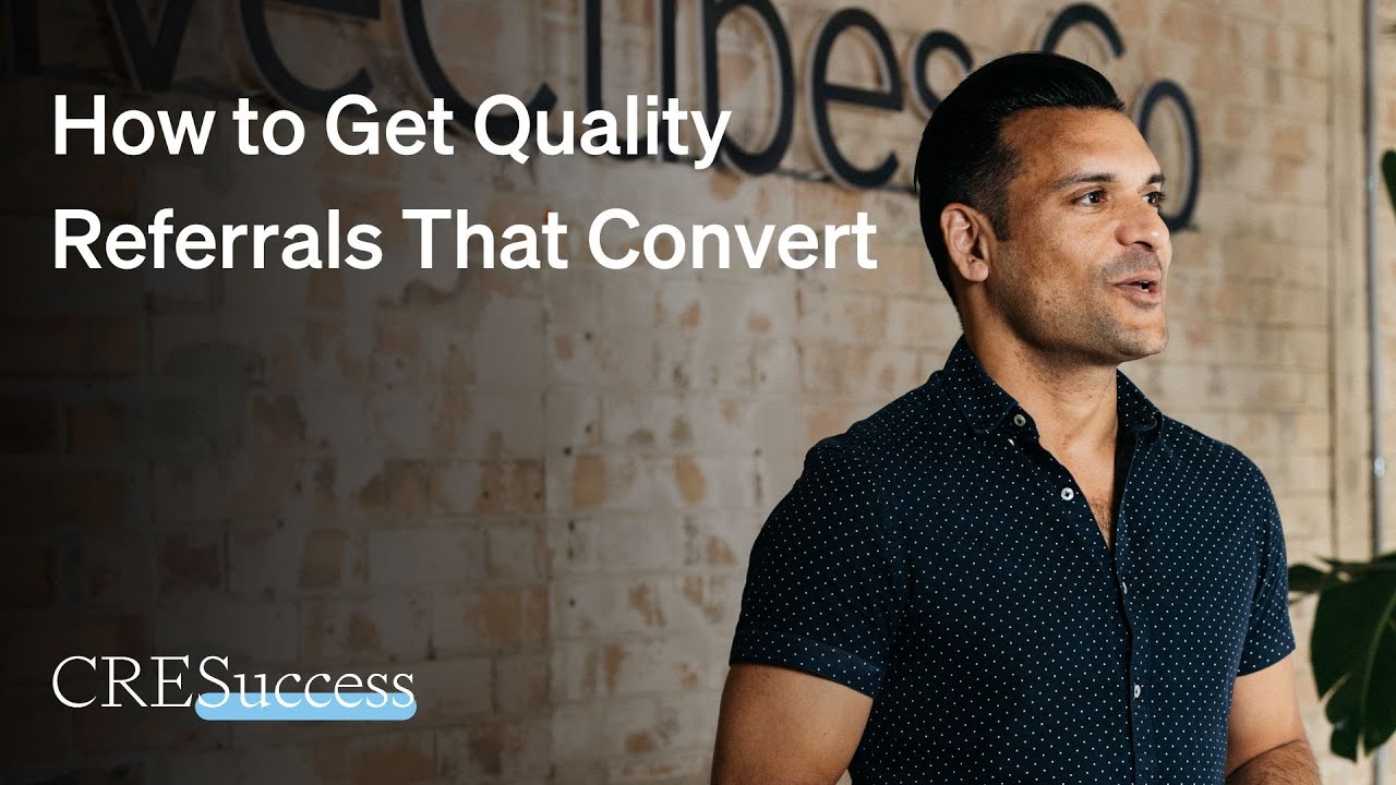 How to Get Quality Referrals That Convert