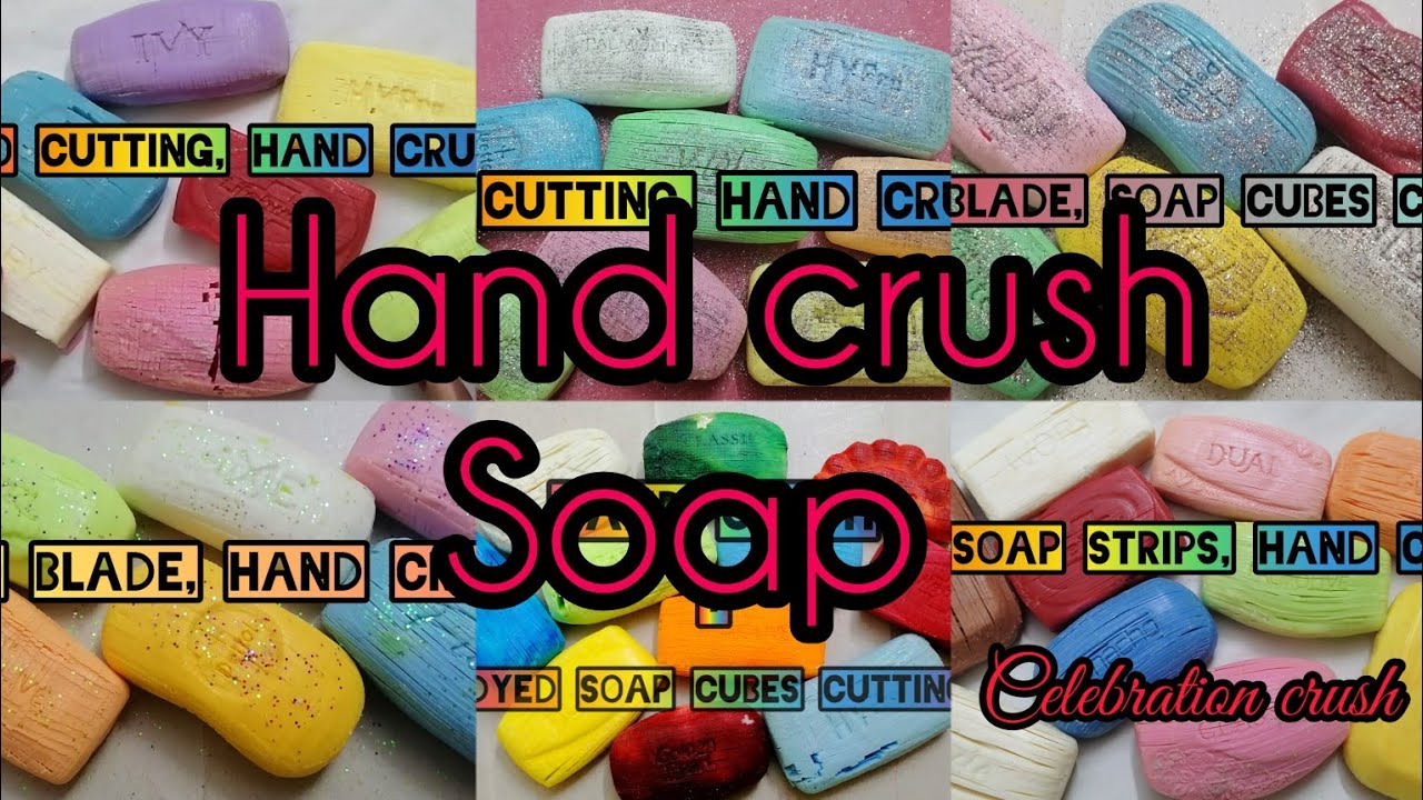 Soap bars hand crush 😍😍😍
