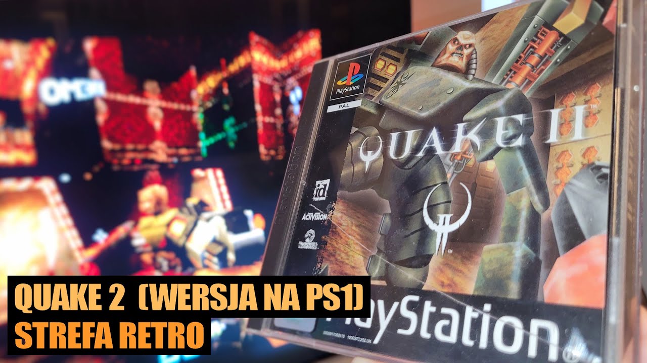QUAKE 2 na PS1 (1999) Strefa Retro - zdumiewająca konwersja na PSX-a... Czy warto zagrać po latach?