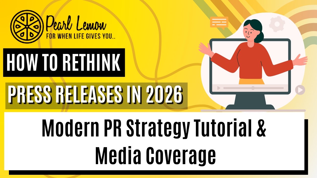 How to Rethink Press Releases in 2026 | Modern PR Strategy Tutorial and Media Coverage Guide