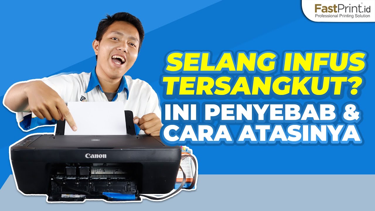 Selang Infus Printer Macet? Begini Cara Atasi dan Tips Agar Tidak Macet Lagi
