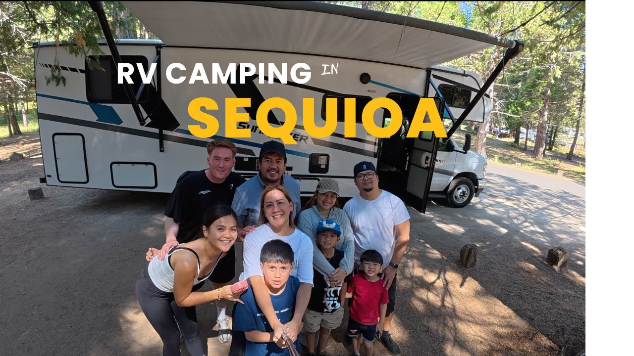 FIRST-TIME RV CAMPING EXPERIENCE | SEQUIOA NATIONAL FOREST