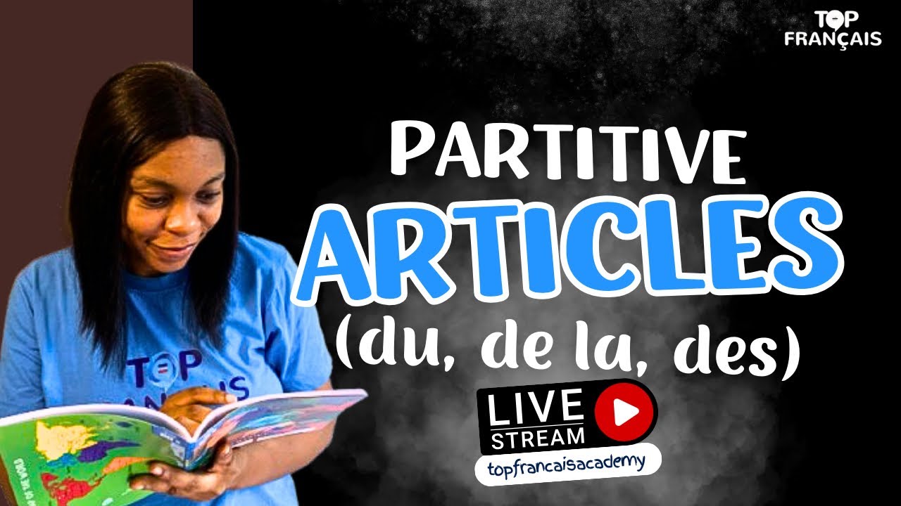 Partitive Articles In French || Topfrançais Academy