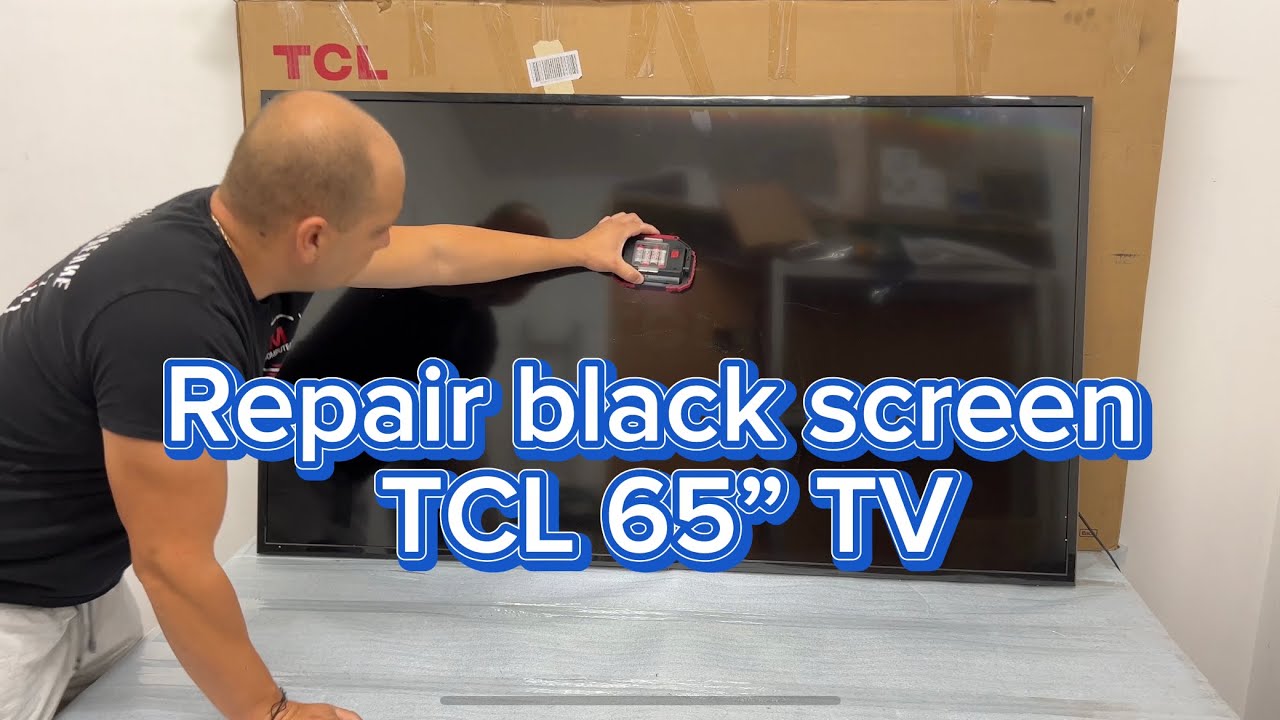 Repair black screen on TCL 65” TV U65P6066 , fix no image lcd tv . Disassembling steps.