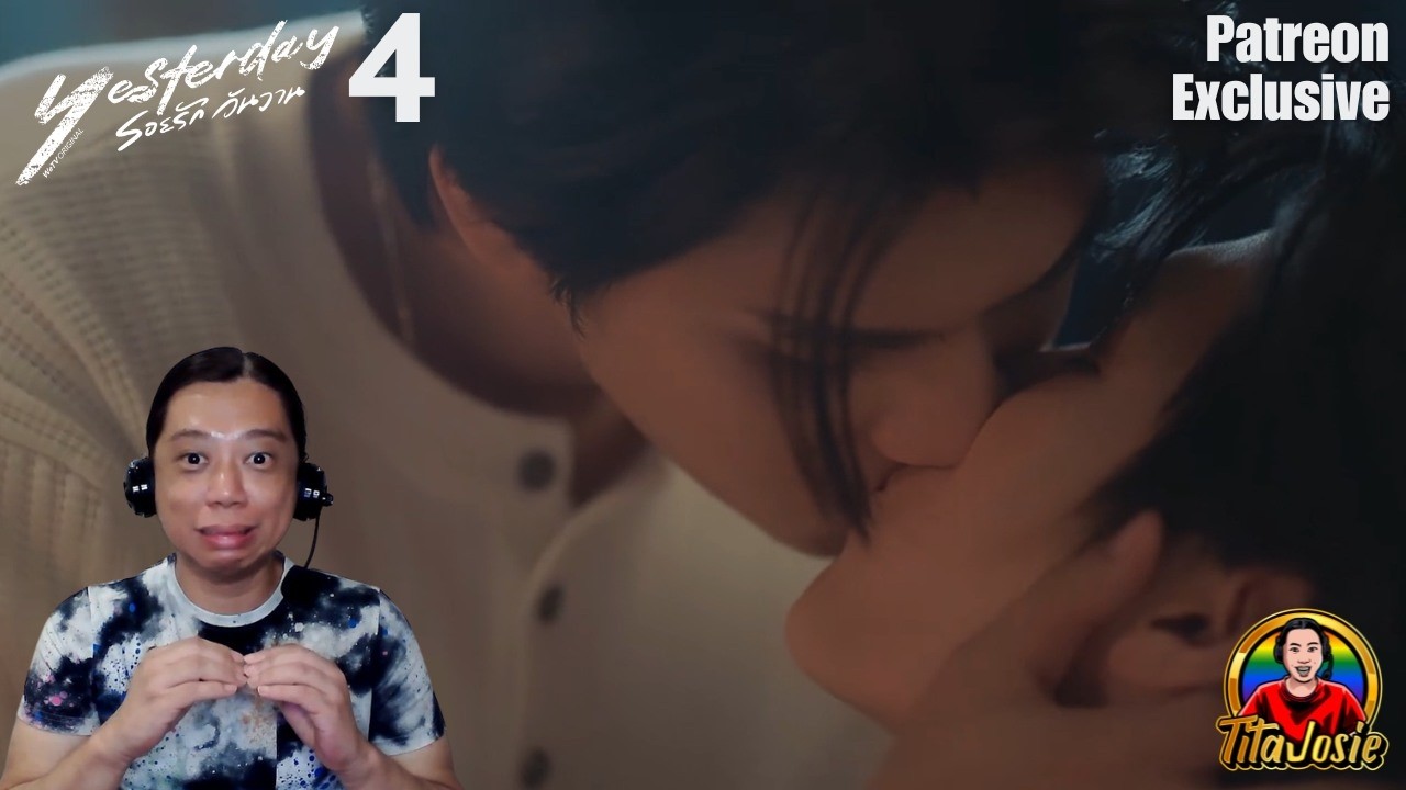Yesterday รอยรัก วันวาน - Episode 4 - Reaction / Recap