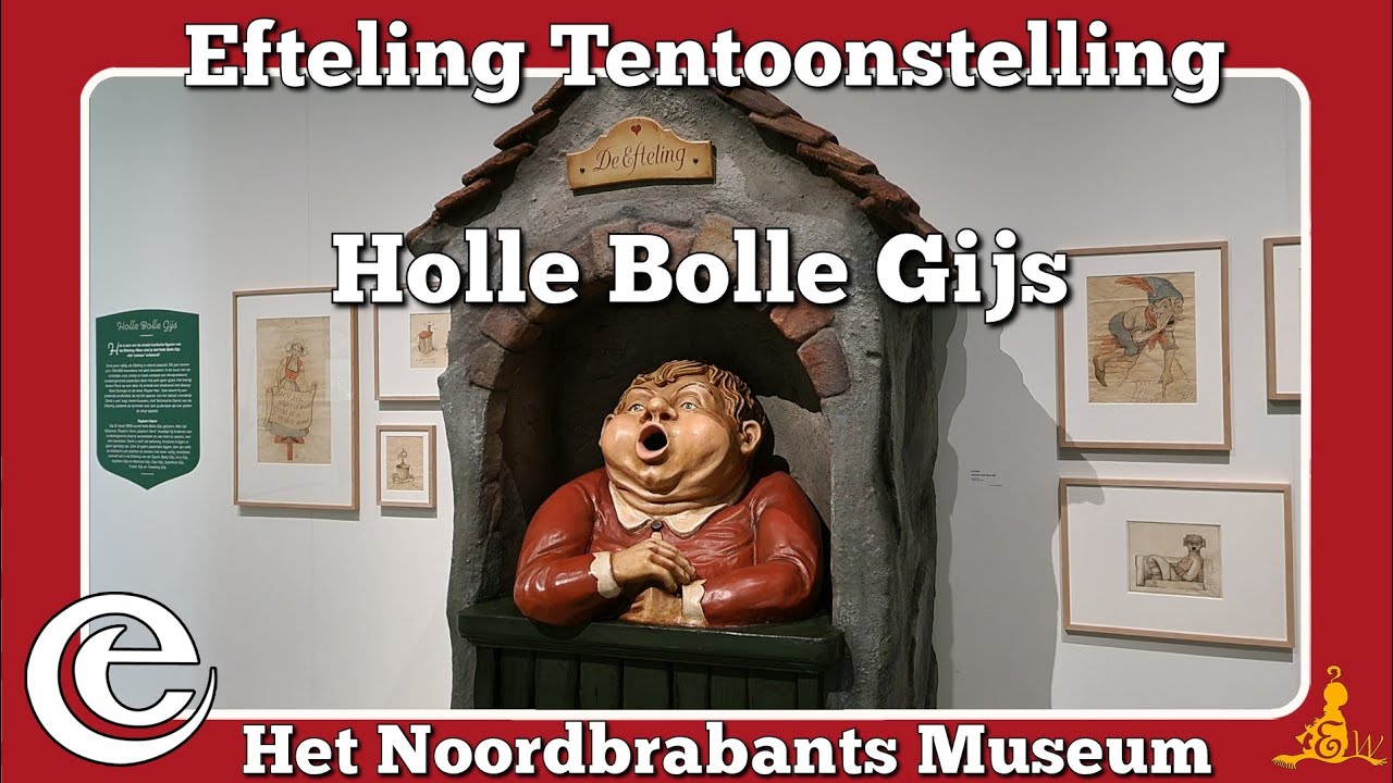 [#Efteling de Tentoonstelling] Holle Bolle Gijs