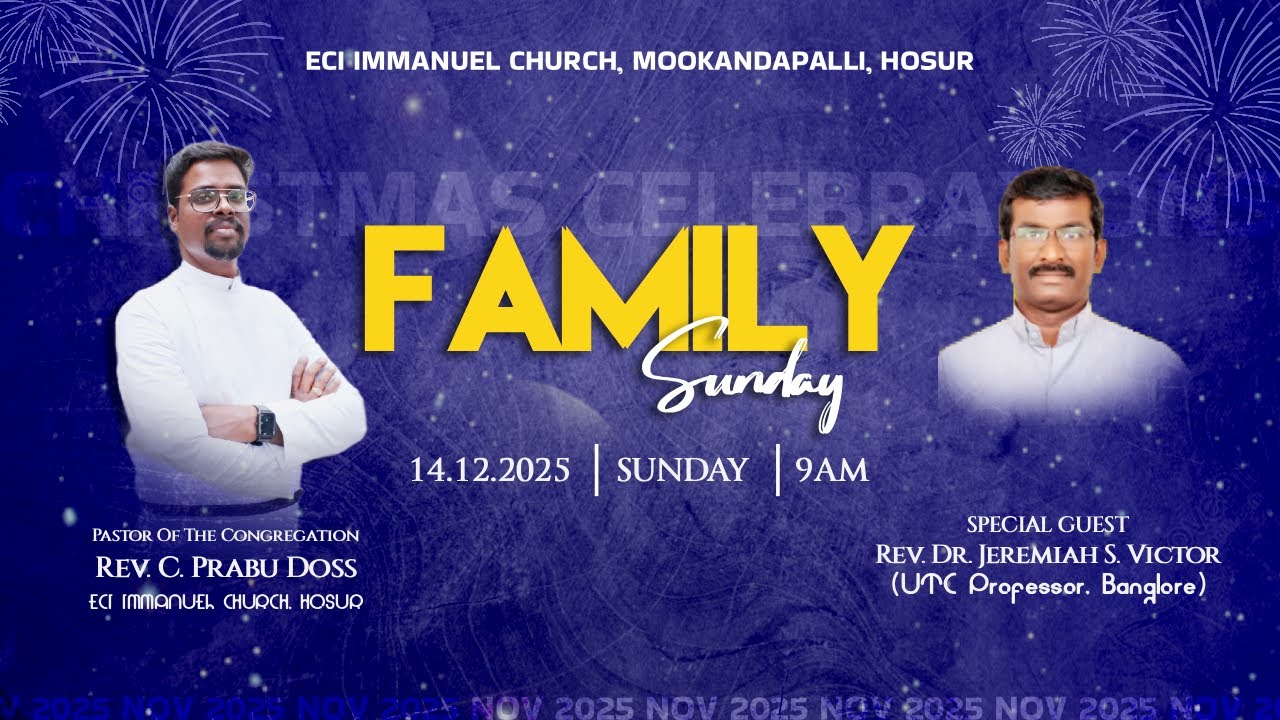 🔴🅻🅸🆅🅴📡| Family Sunday | 14.12. 2025 | ECI Immanuel Church, Hosur | REV. C. Prabu Doss