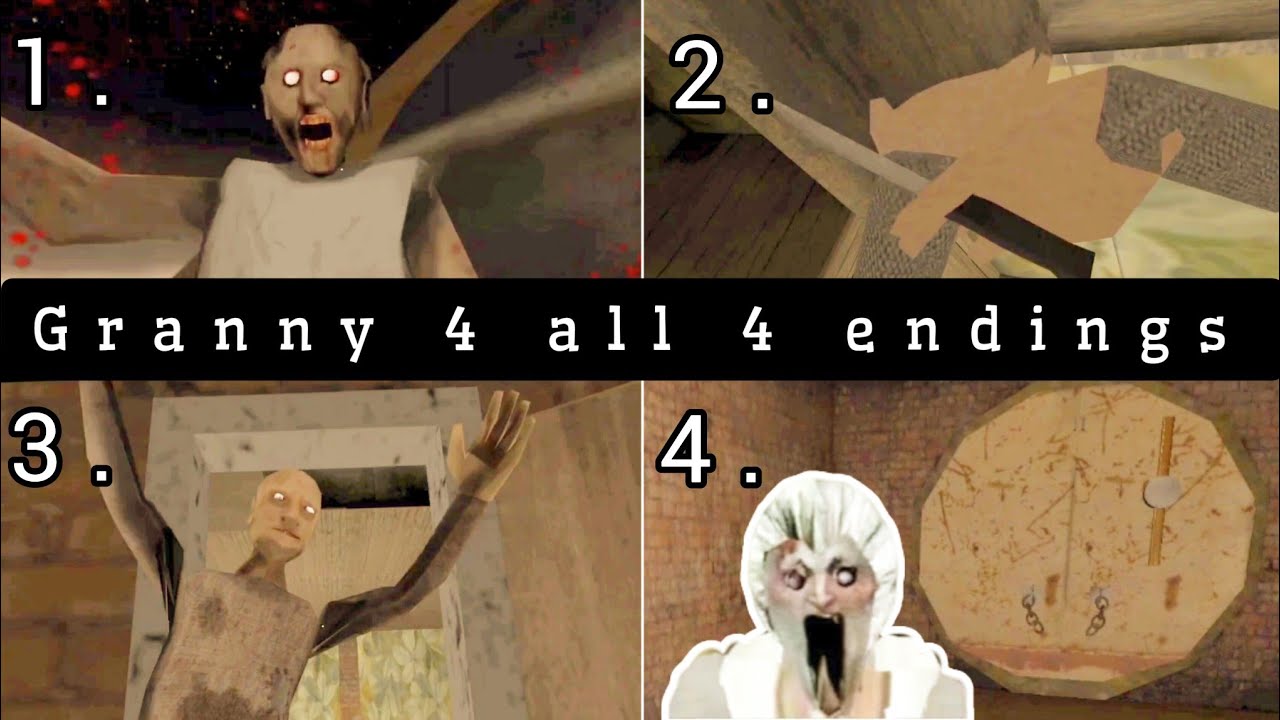 Granny 4 all endings