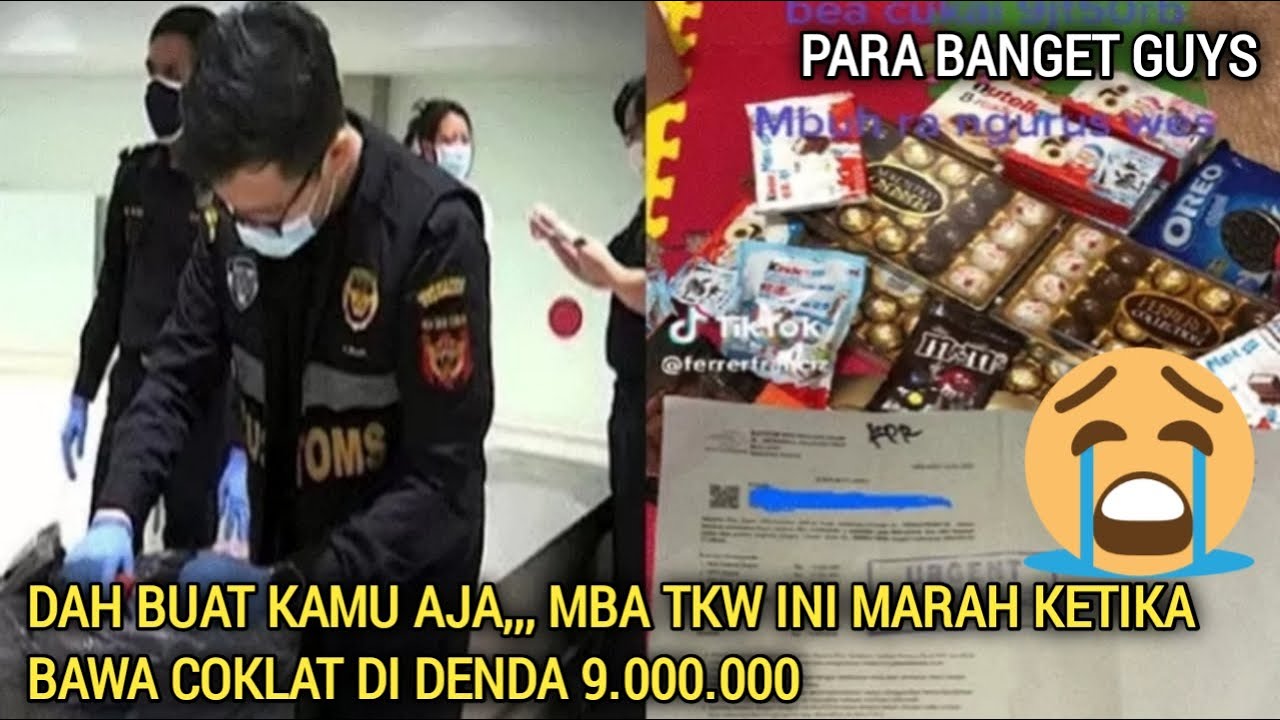 Kali Ini Tkw Taiwan Pulang Bawa Coklat Harus Bayar Pajak 9.000.000