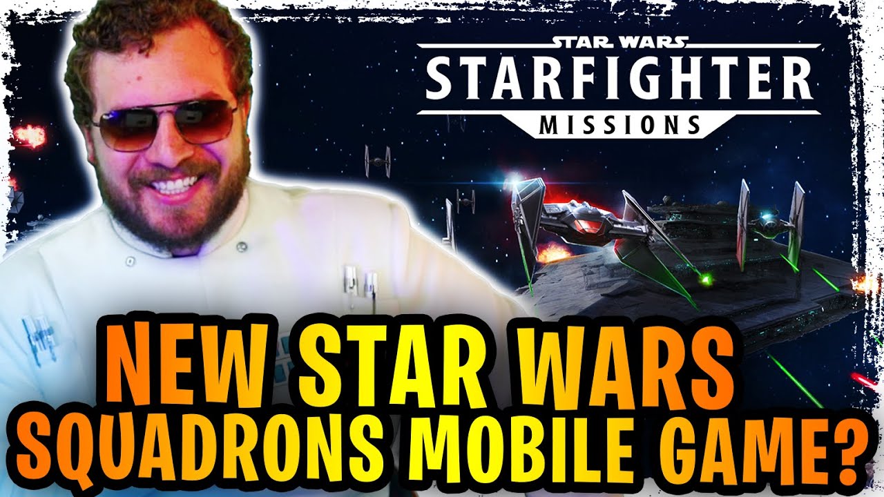 NEW Star Wars Mobile Game - Star Wars: Squadrons for iOS + Android? | Starfighter Missions