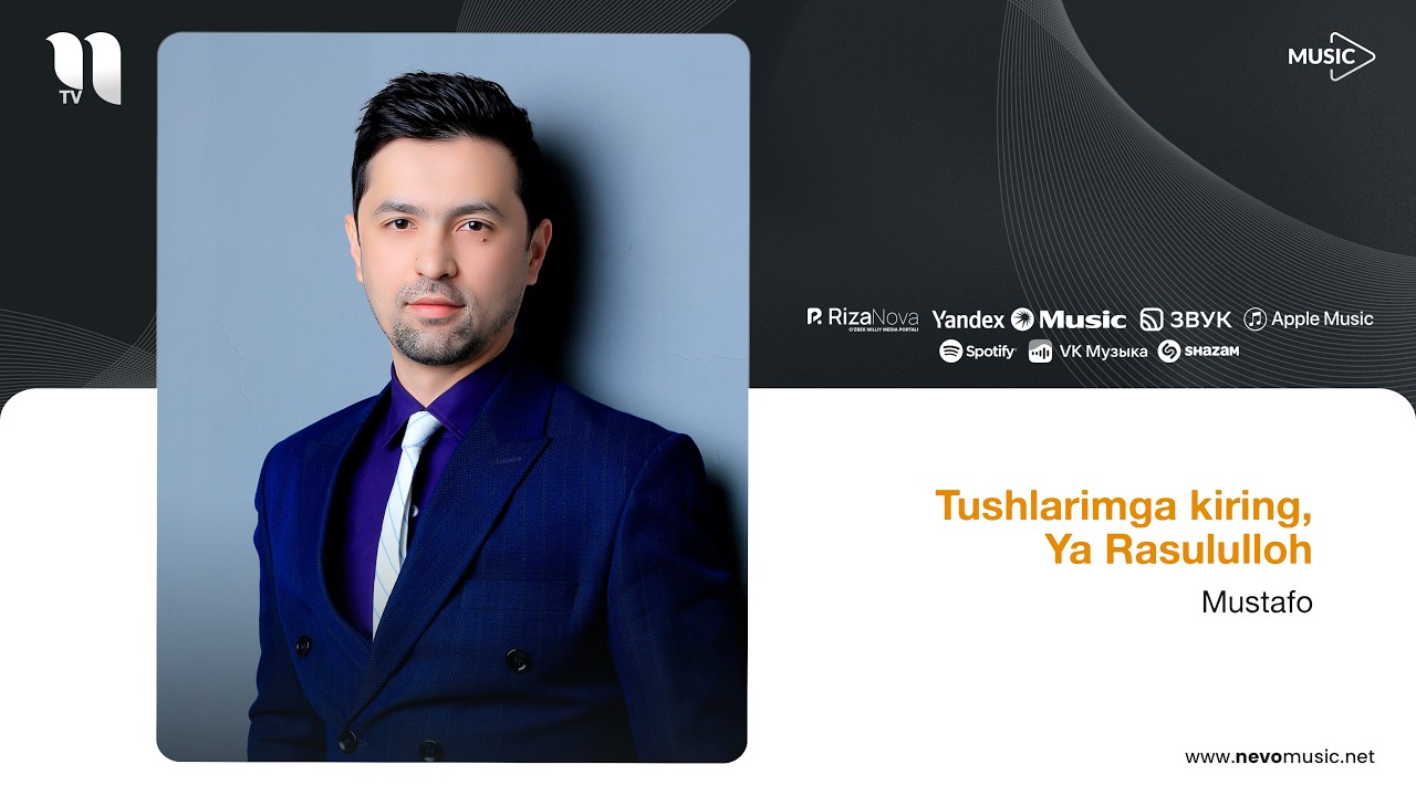 Mustafo - Tushlarimga kiring, Ya Rasululloh (audio)
