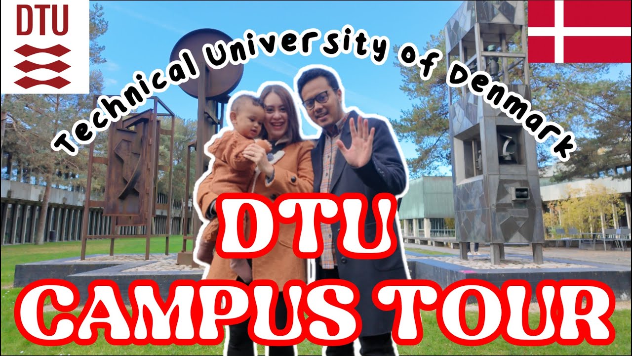 TECHNICAL UNIVERSITY OF DENMARK (DTU) CAMPUS TOUR 2025 🇩🇰 SALAH SATU KAMPUS TEKNIK TERBAIK DI EROPA