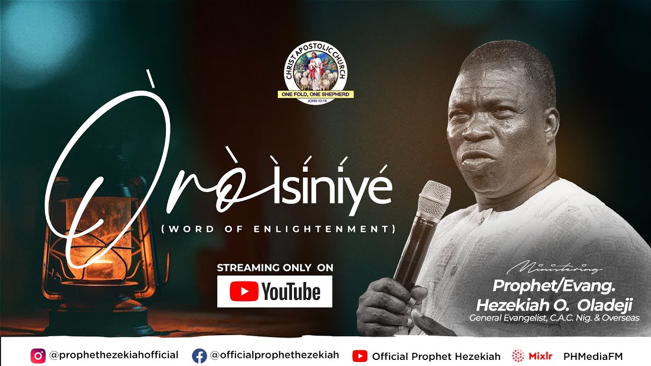 Prophet Hezekiah Oladeji || Ọ̀RỌ̀ ÌṢÍNÍYÈ || THE POWER OF THE HOLY SPIRIT || PART 1