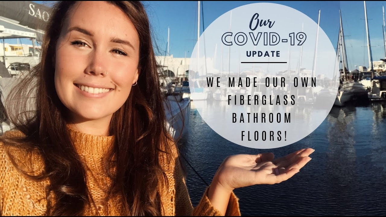 Sailing Saoirse - Our Covid-19 Update | Week 3| we made our own bathroom (head) floors! (EP20)
