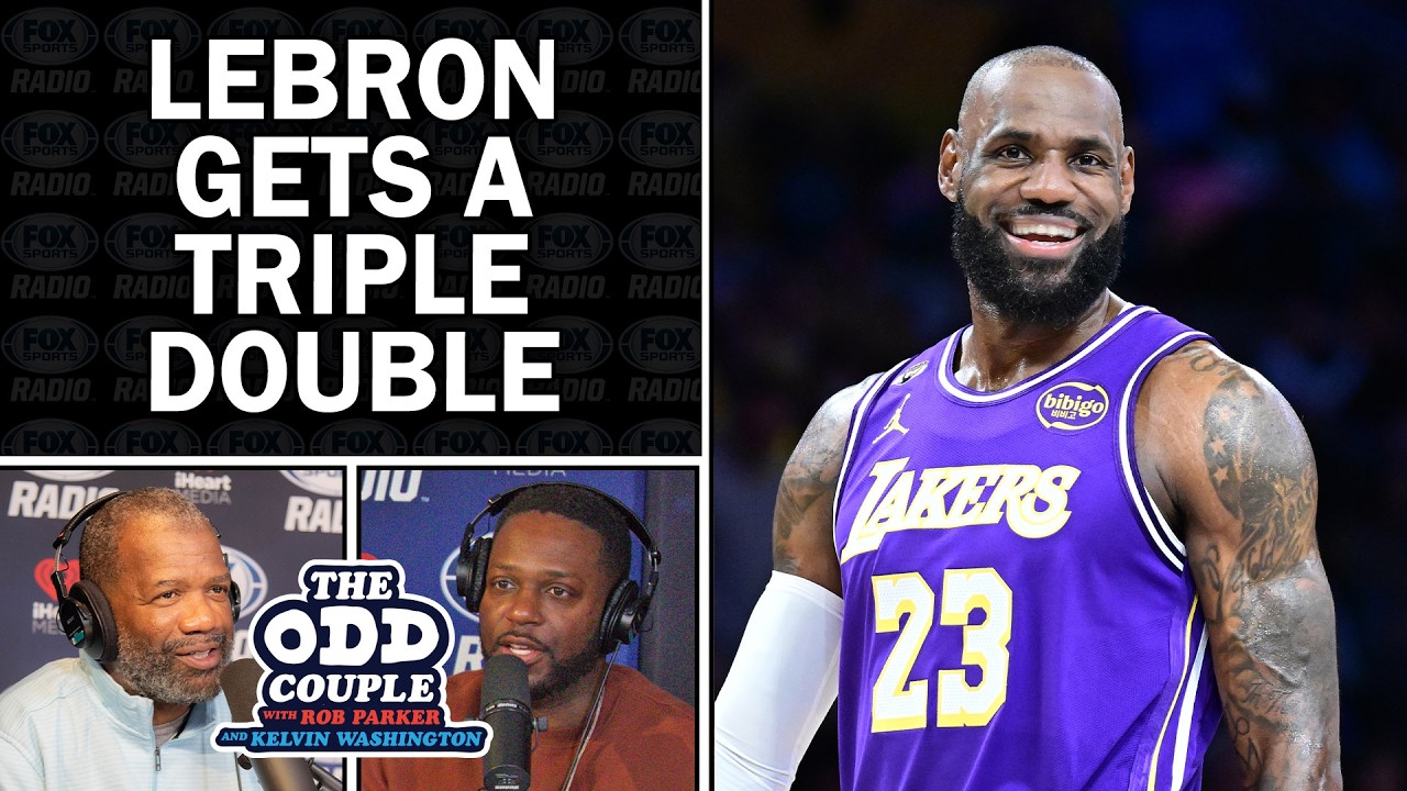 Rob Parker & Kelvin Washington React to LeBron’s Latest Comments After Historic Triple-Double