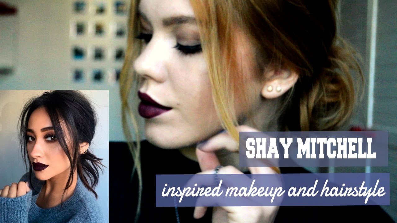 SHAY MITCHELL INSPIRED MAKEUP AND HAIRSTYLE