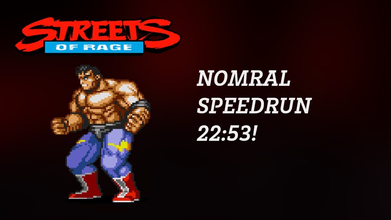 SOLO: Former WR Max Normal Speedrun 22:53 on Console (Streets of Rage 2)