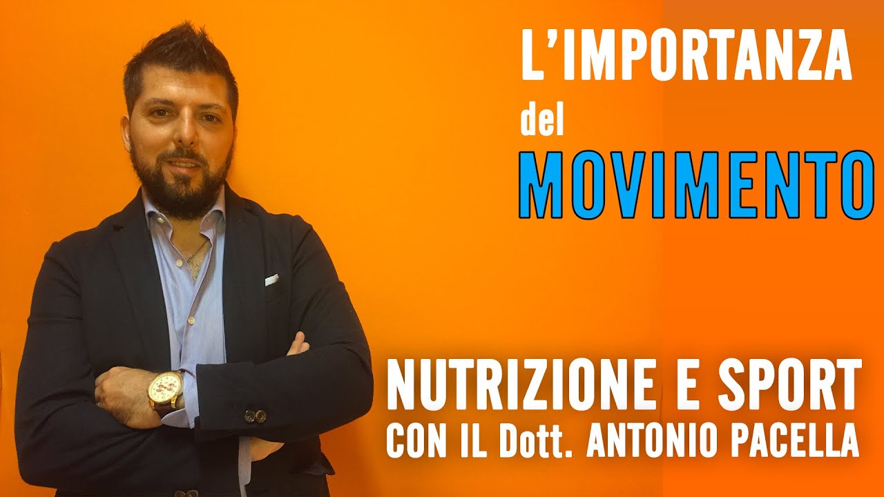 L' importanza del Movimento