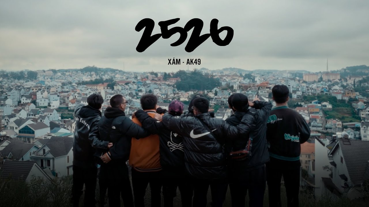 X&aacute;m & AK49 - 2526 (Prod. by Chilldoc) | Official Music Video
