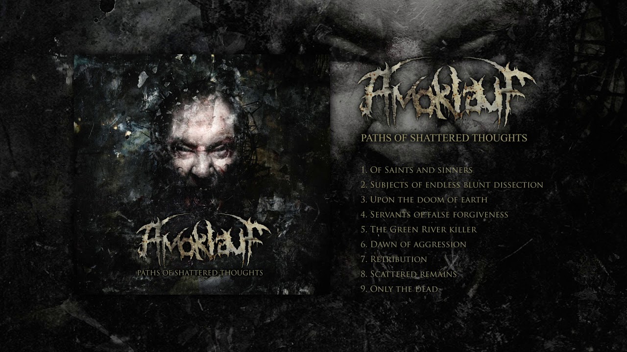 Amoklauf - Paths of Shattered Thoughts (2019) [Full Album]