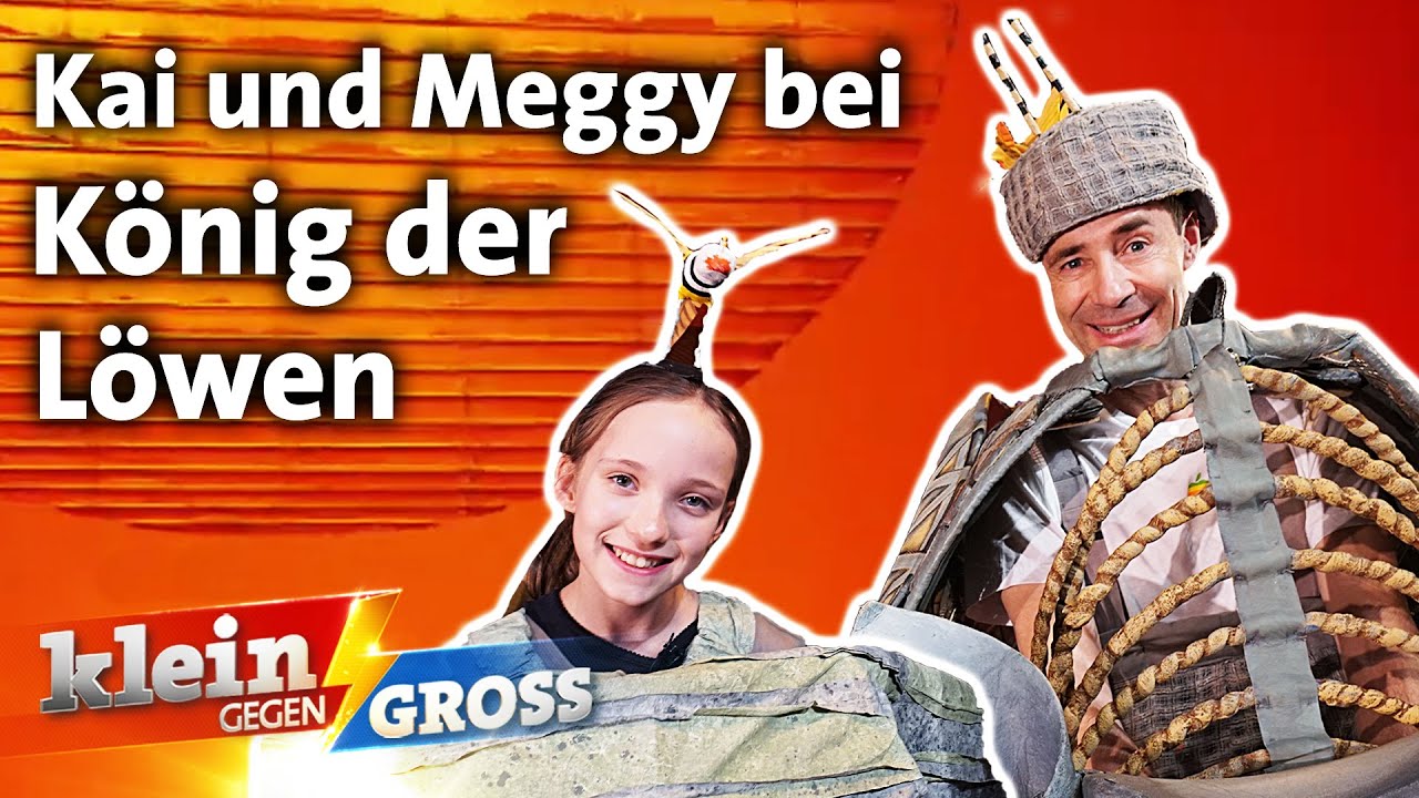 Kai und Meggy im Backstage vom „König der Löwen“-Musical! | Klein gegen Groß