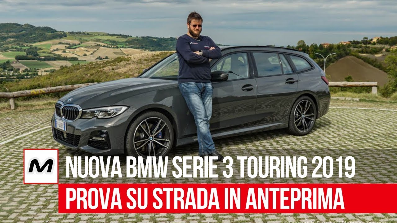 Nuova BMW Serie 3 Touring 2019 | Prova su strada, motori, consumi, spazio, interni e prezzo