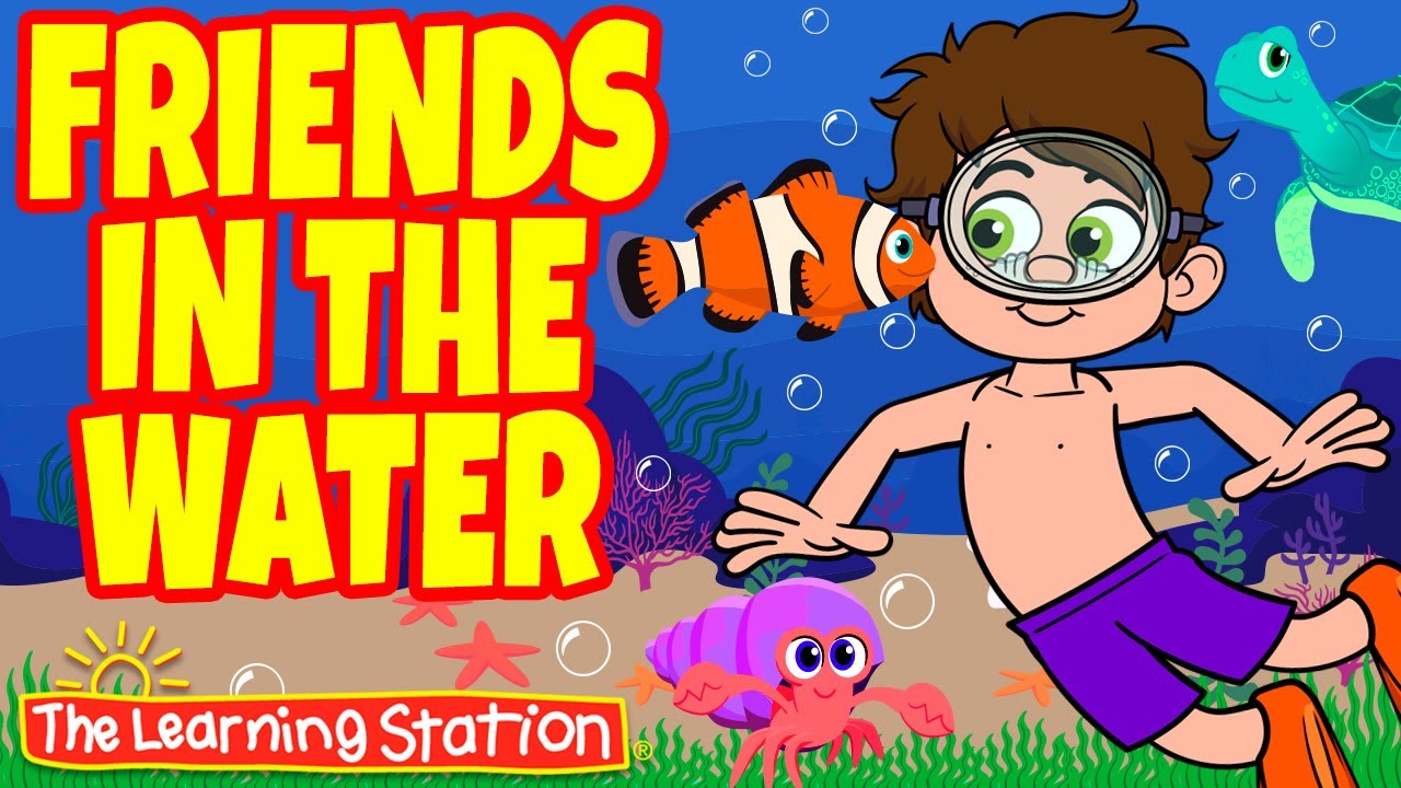 Friends In The Water Song ♫ Sand and Water Play for Kids by Brain Breaks by The Learning Station ♫