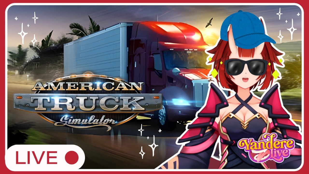 【American Truck Simulator 】SUMI TRAILERA (? yo te llevo ദ്ദി ˉ͈̀꒳ˉ͈́ )✧【Sumi Hikatsune-YandereLive】