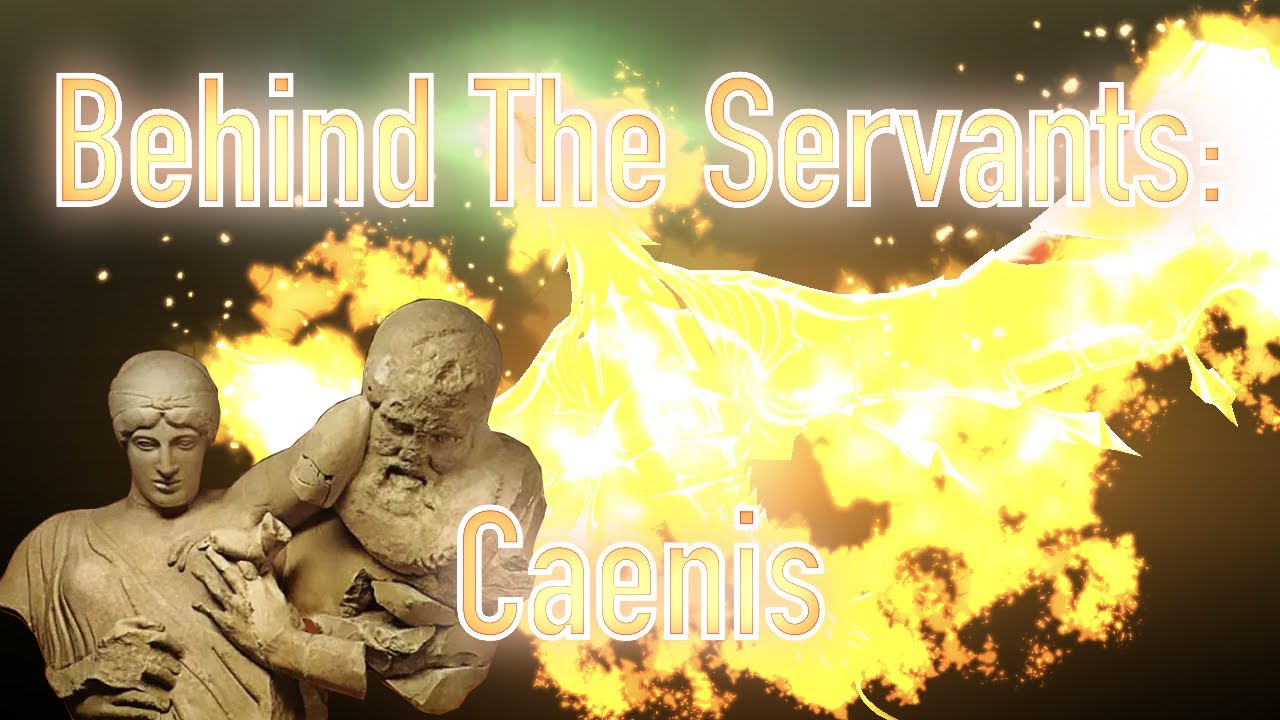 Behind The Servants: Caenis