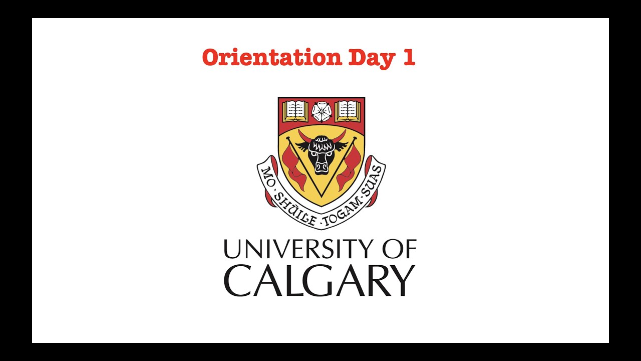 My Experience During Orientation Week at UCalgary - Day 1