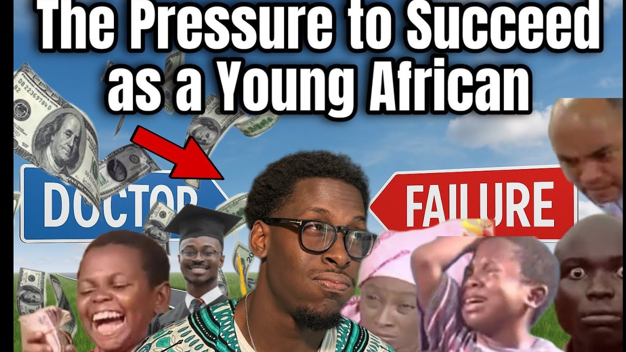 The Pressure to Succeed as a Young African | What No One Tells You! 