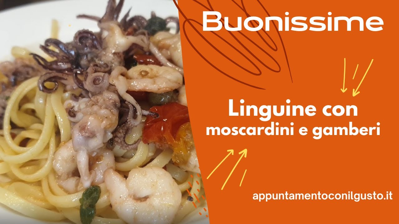 Linguine con moscardini e gamberi