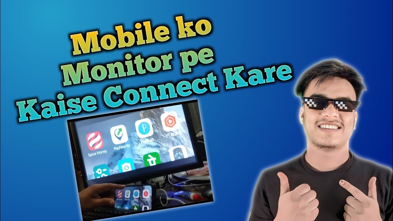 Mobile ko Monitor pe Kaise Connect Kare