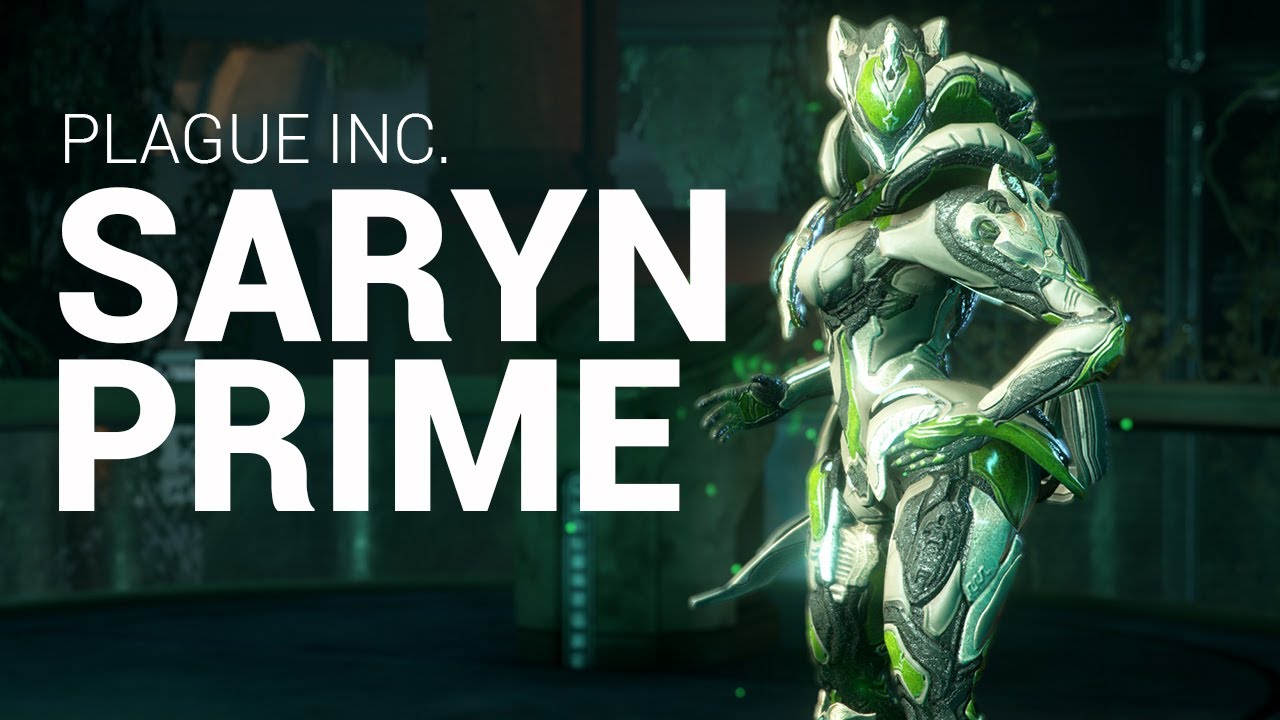{WARFRAME ITA} Saryn Prime - FARM e BUILD - Plague Inc.