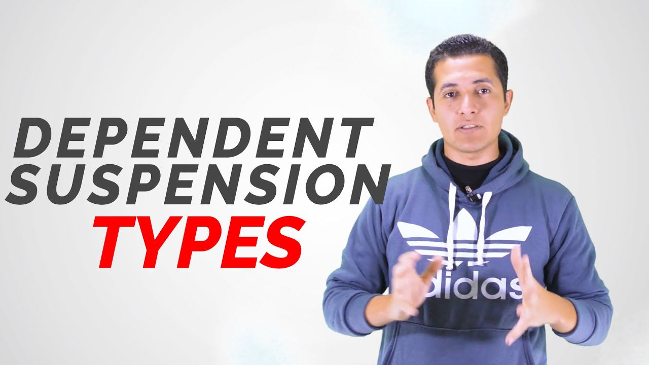 انواع انظمة التعليق الثابته في السيارات [Dependent Suspension Types]