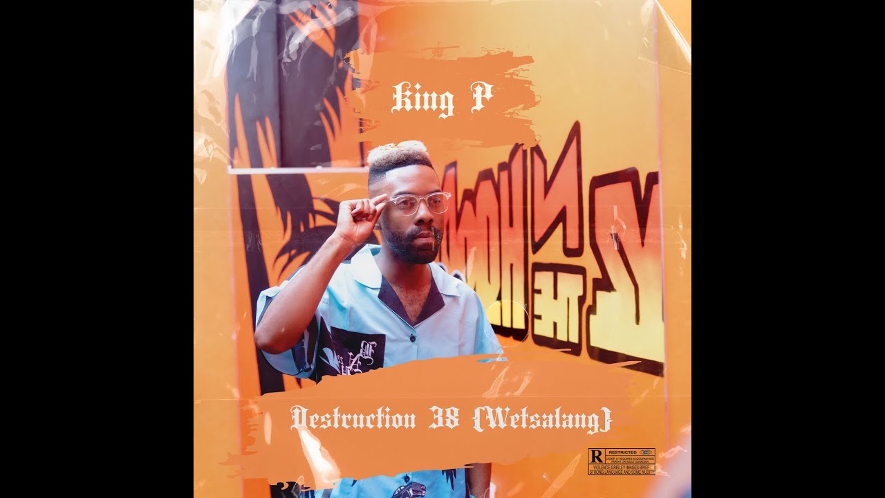 King P - Destruction 38 (Wetsalang)