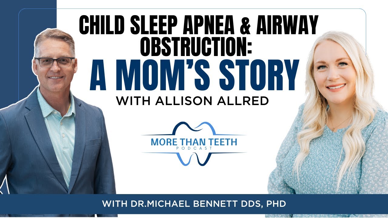Child Sleep Apnea & Airway Obstruction: A Mom’s Story
