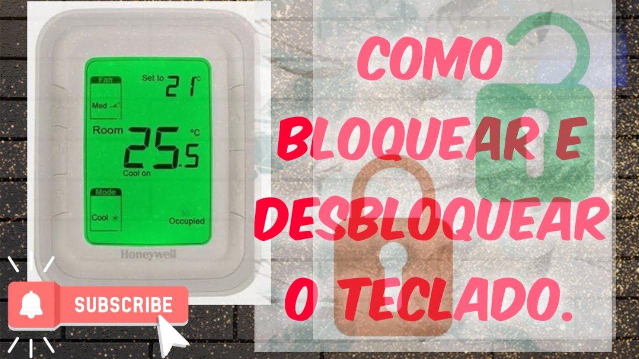 Bloqueando e desbloqueando o teclado do termostato digital honeywell T6861