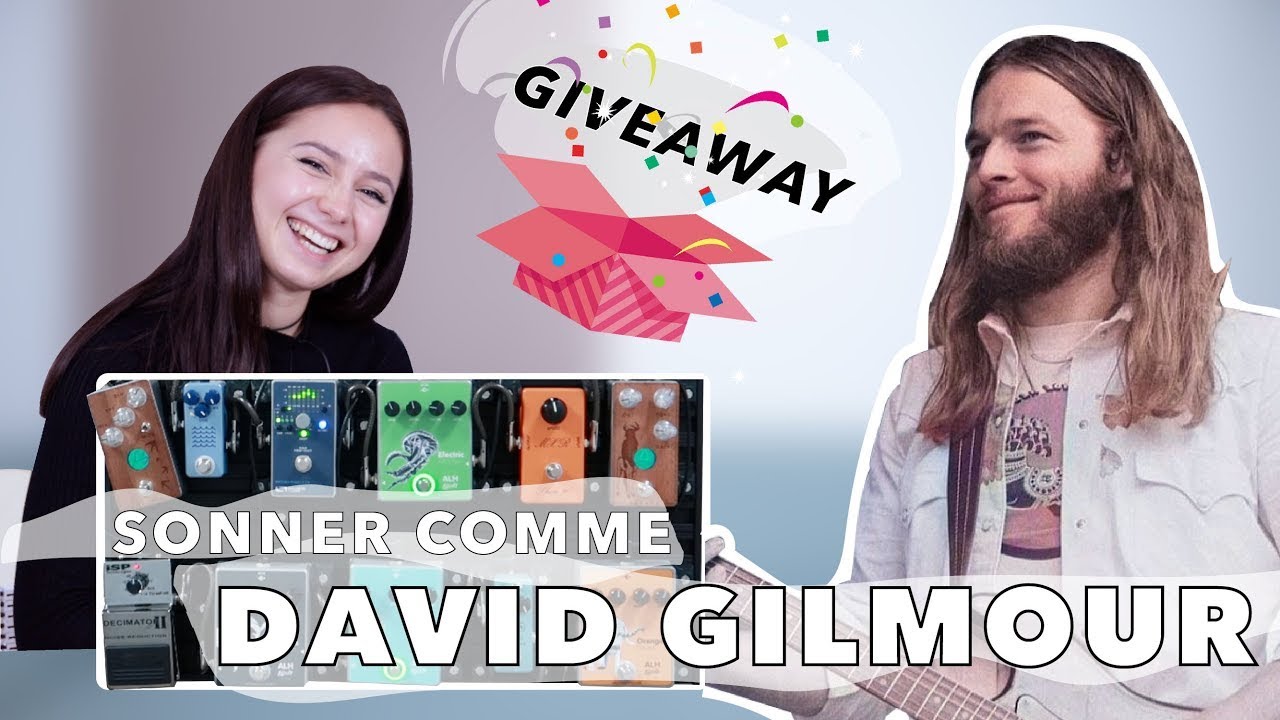 Sonner comme DAVID GILMOUR des PINK FLOYD avec @Rockloe | Puis, on vous OFFRE des PÉDALES D'EFFET !!