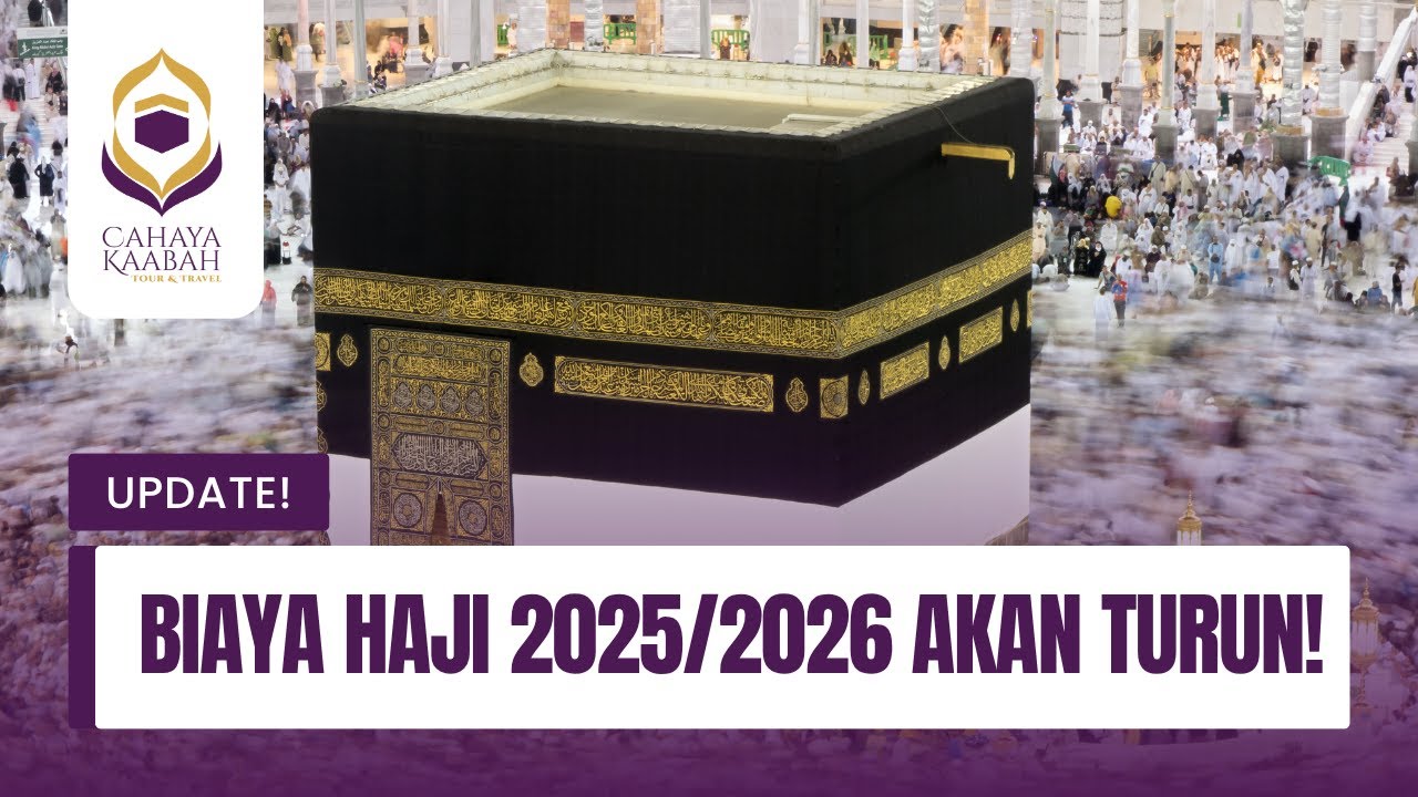 HARGA HAJI 2025/2026 TURUN!