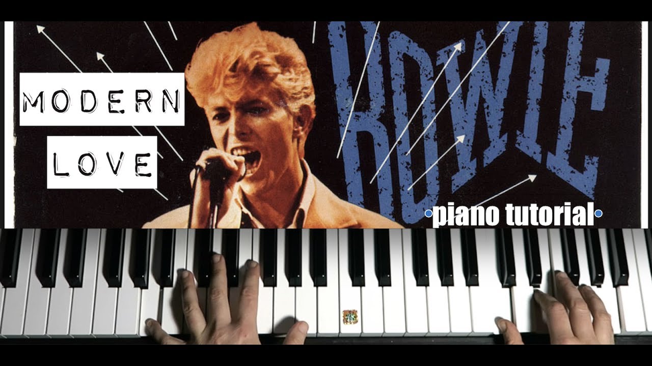 ❤️ Modern Love | David Bowie love song piano tutorial