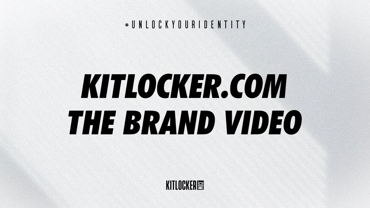 Kitlocker: The Brand Video