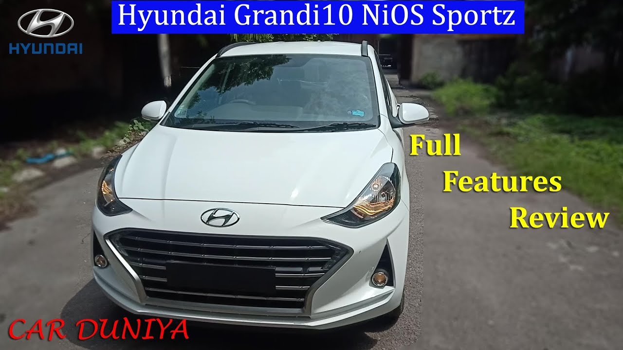 Hyundai NiOS Sportz-Detailed Features Review
