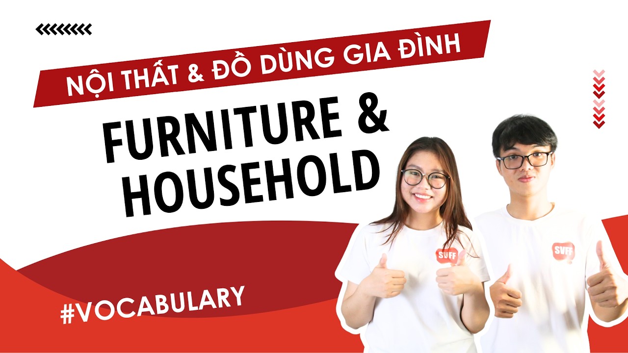 Furniture and household items in Vietnamese | Southern Vietnamese with SVFF ​
