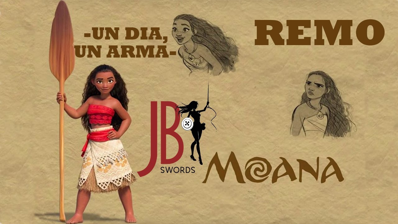 Remo de MOANA Disney  -Un día, un arma-  =JB Swords=