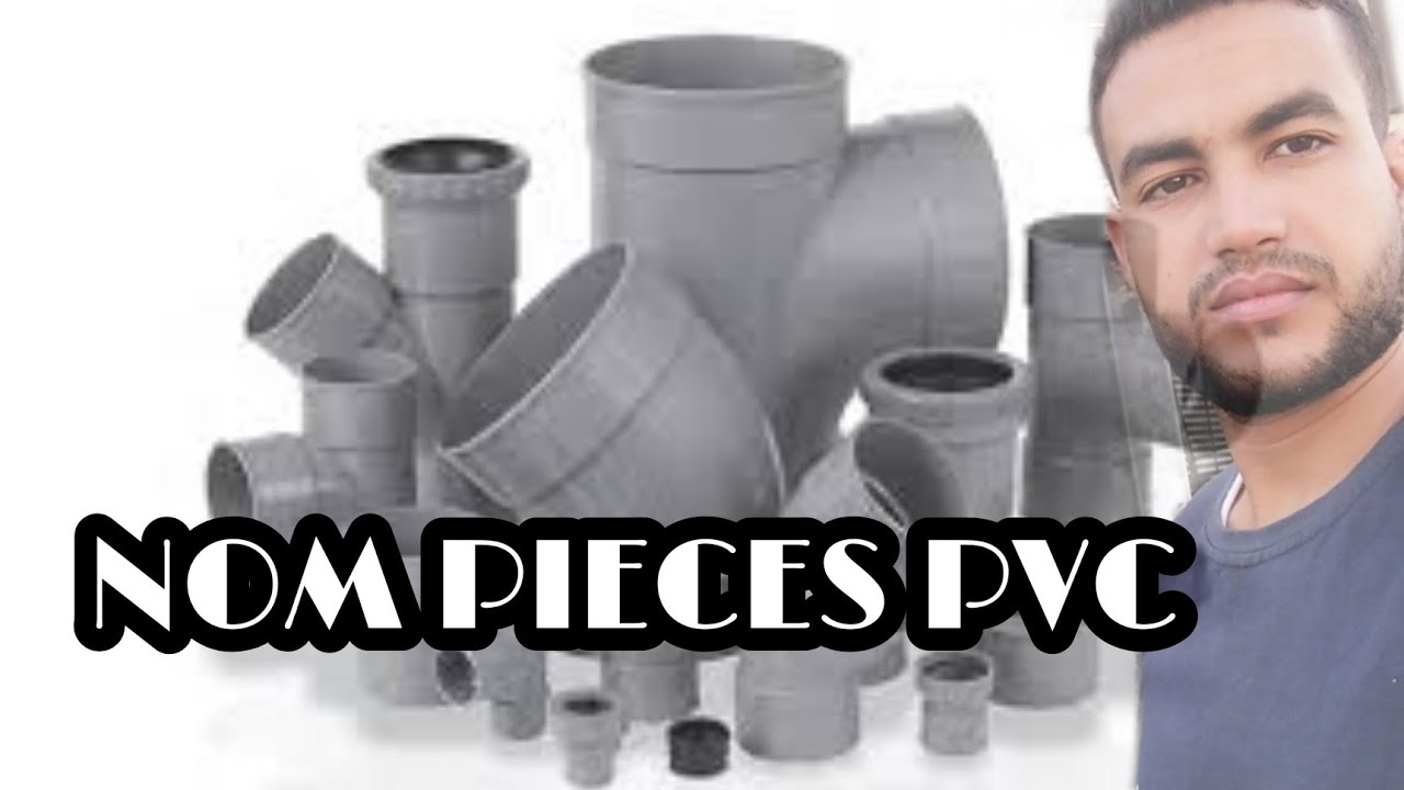 Nom pieces pvc أسماء مواد