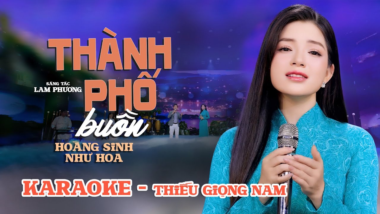 KARAOKE Thiếu Giọng Nam Thành Phố Buồn - Hoàng Sinh ft Như Hoa (BEAT CHUẨN SONG CA)